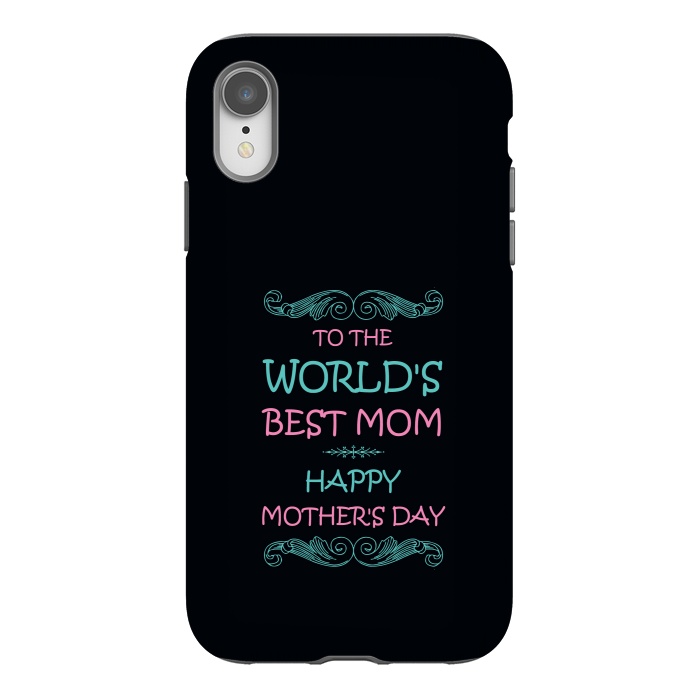 iPhone Xr StrongFit worlds best mom by TMSarts