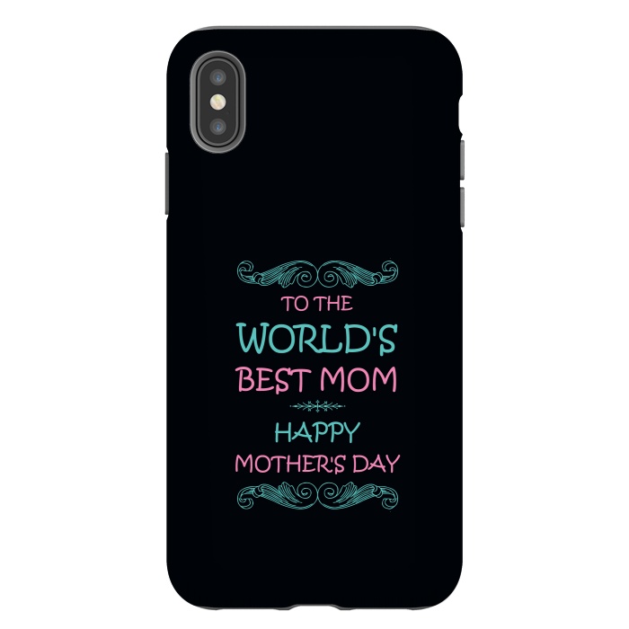 iPhone Xs Max StrongFit worlds best mom by TMSarts