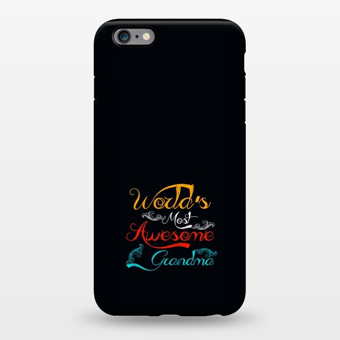 iPhone 6/6s plus StrongFit awesome grandma by TMSarts