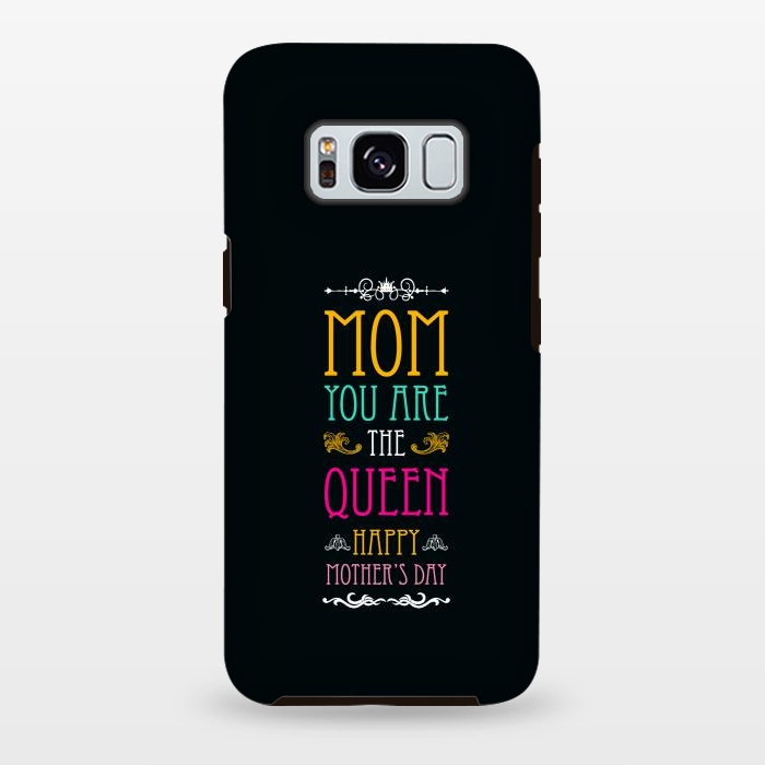 Galaxy S8 plus StrongFit mom you are the queen by TMSarts