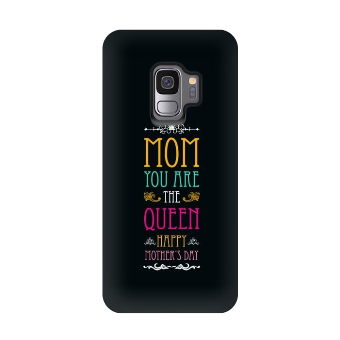 Galaxy S9 StrongFit mom you are the queen by TMSarts