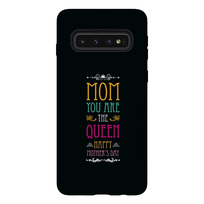 Galaxy S10 StrongFit mom you are the queen by TMSarts