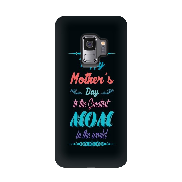 Galaxy S9 StrongFit the greatest mom by TMSarts