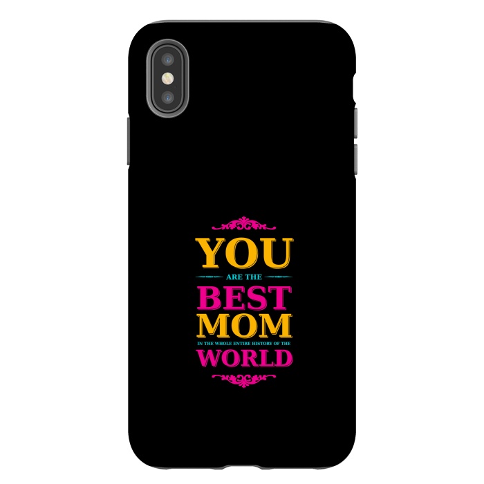 iPhone Xs Max StrongFit you are the best by TMSarts
