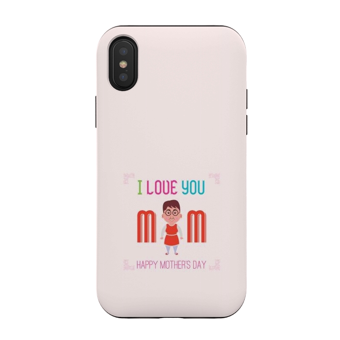 iPhone Xs / X StrongFit i love you mom by TMSarts