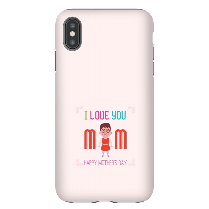 iPhone Xs Max StrongFit i love you mom by TMSarts