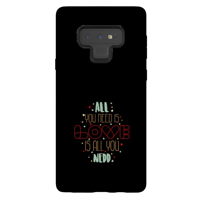 Galaxy Note 9 StrongFit all you need is love by TMSarts