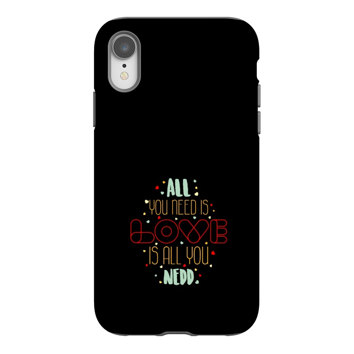iPhone Xr StrongFit all you need is love by TMSarts