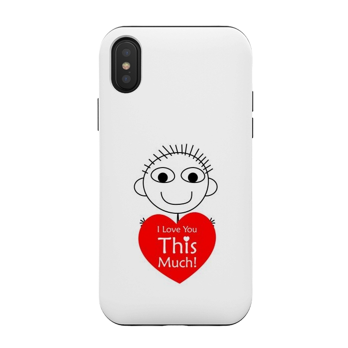 iPhone Xs / X StrongFit i love you this much by TMSarts