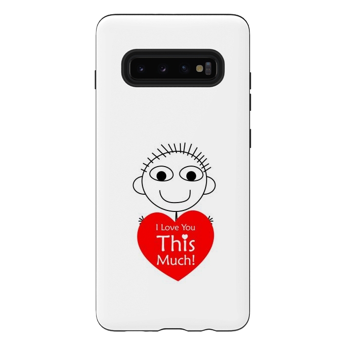 Galaxy S10 plus StrongFit i love you this much by TMSarts