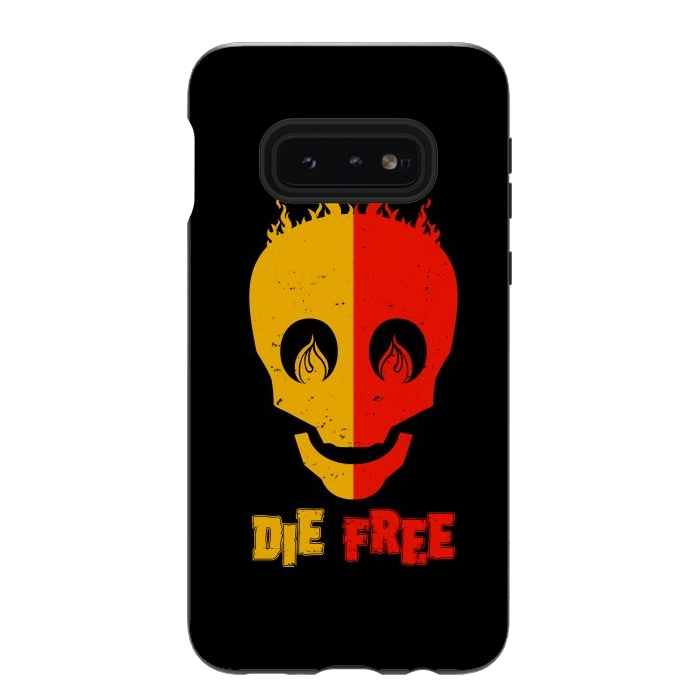 Galaxy S10e StrongFit die free skull by TMSarts