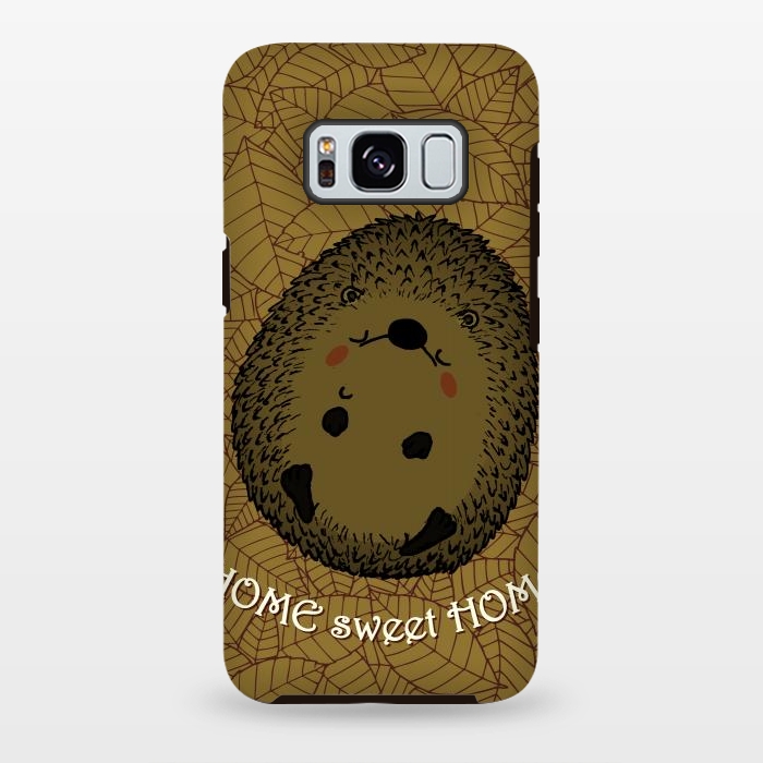 Galaxy S8 plus StrongFit HOME SWEET HOME by Mangulica