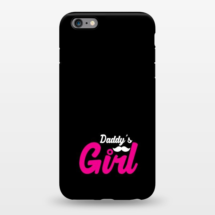 iPhone 6/6s plus StrongFit daddys girl by TMSarts