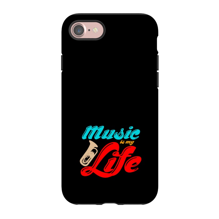 iPhone 7 StrongFit music is my life by TMSarts