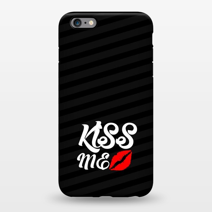 iPhone 6/6s plus StrongFit kiss me by TMSarts