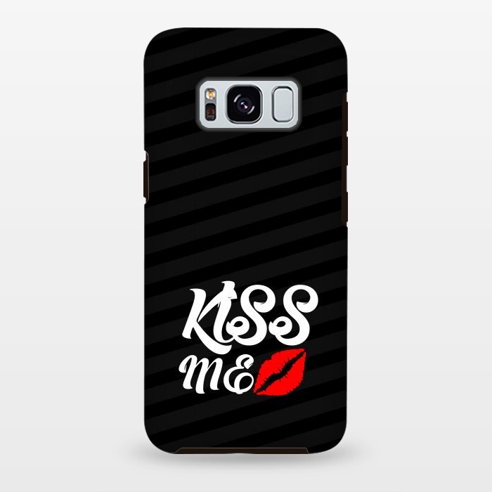 Galaxy S8 plus StrongFit kiss me by TMSarts