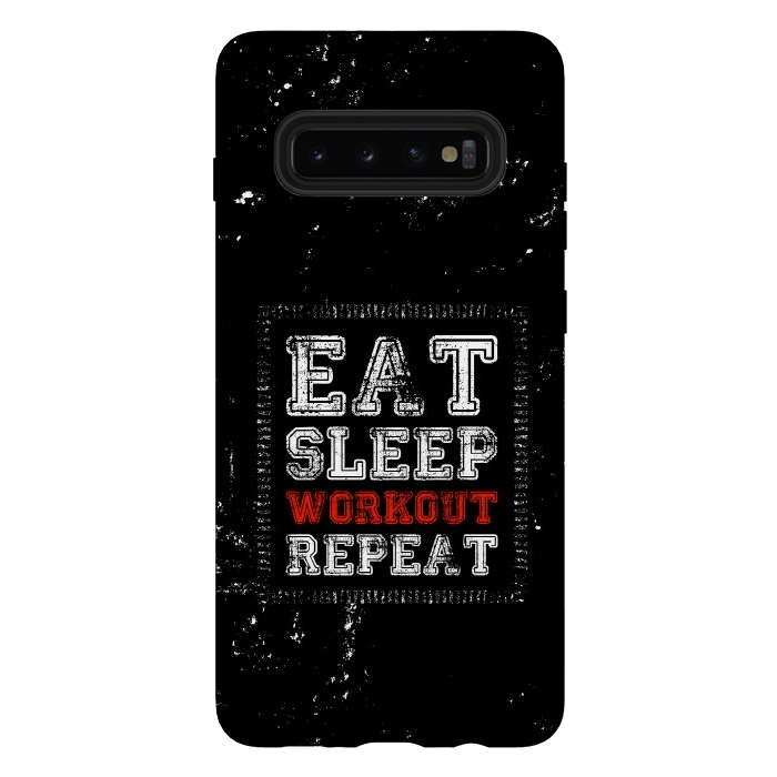 Galaxy S10 plus StrongFit eat sleep workout repeat by TMSarts