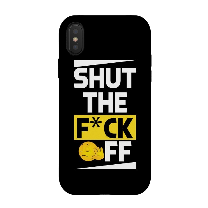 iPhone Xs / X StrongFit shut the fck off by TMSarts
