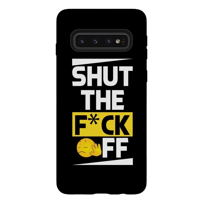 Galaxy S10 StrongFit shut the fck off by TMSarts