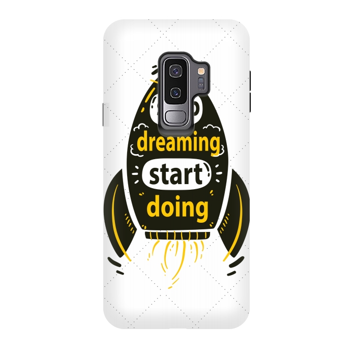Galaxy S9 plus StrongFit STOP DREAMING START DOING by MALLIKA