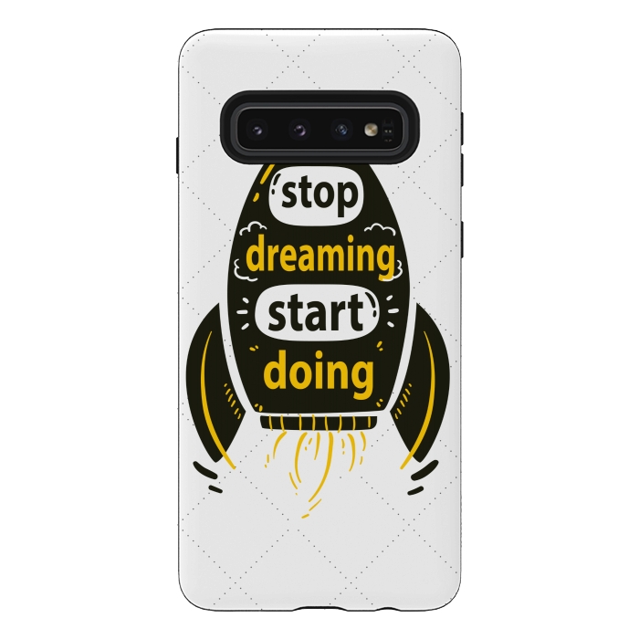 Galaxy S10 StrongFit STOP DREAMING START DOING by MALLIKA