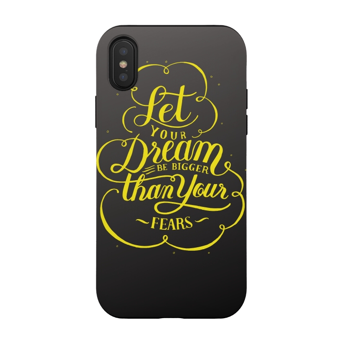 iPhone Xs / X StrongFit let your dream be bigger than your fears by MALLIKA