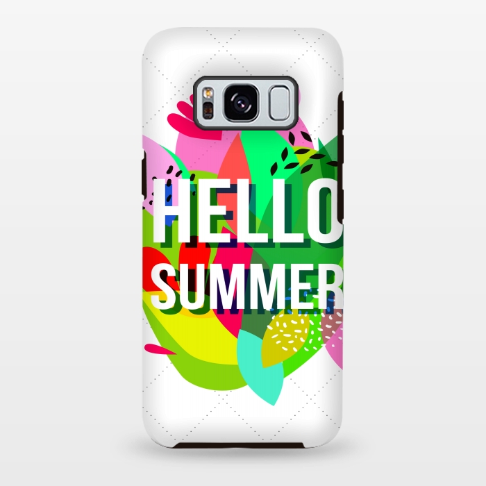 Galaxy S8 plus StrongFit hello summer by MALLIKA