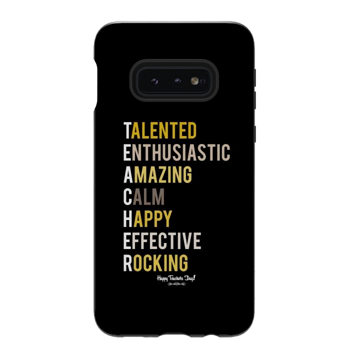 Galaxy S10e StrongFit teacher quote by TMSarts