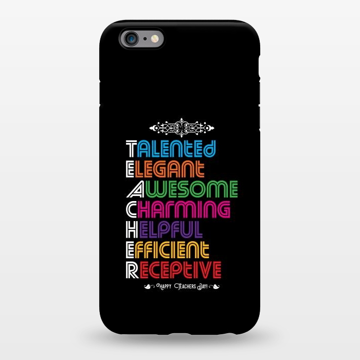 iPhone 6/6s plus StrongFit happy teacher day by TMSarts