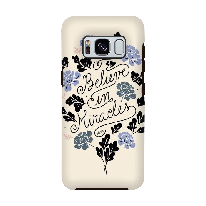 Galaxy S8 StrongFit I Believe in Miracles by Anis Illustration