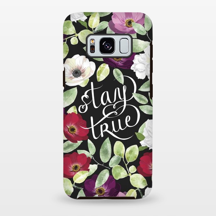 Galaxy S8 plus StrongFit Stay True by Anis Illustration