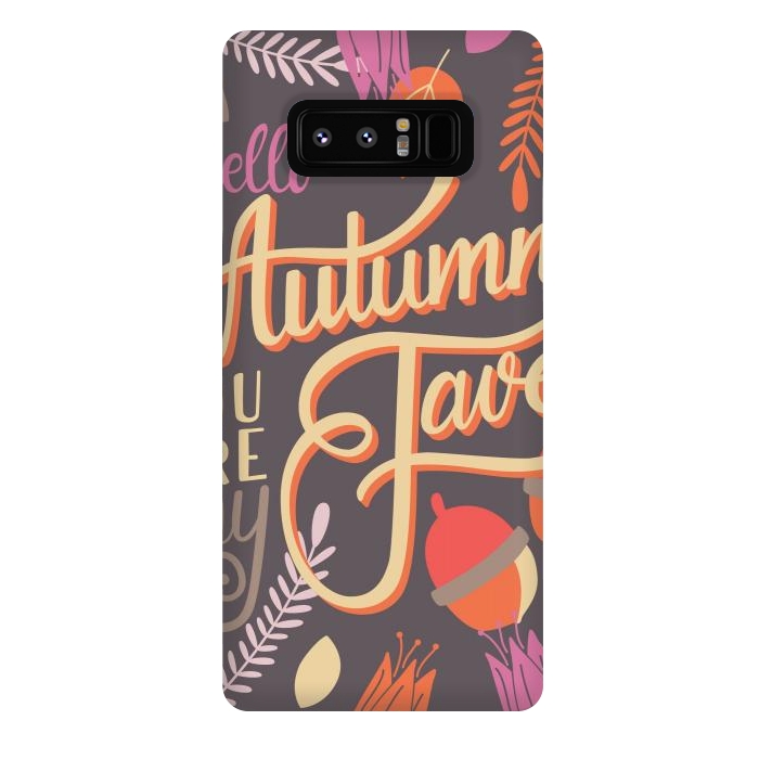 Galaxy Note 8 StrongFit Autumn, you are my fave, 002 by Jelena Obradovic