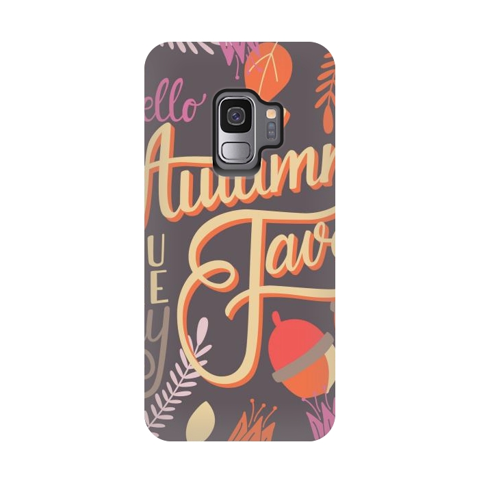 Galaxy S9 StrongFit Autumn, you are my fave, 002 by Jelena Obradovic