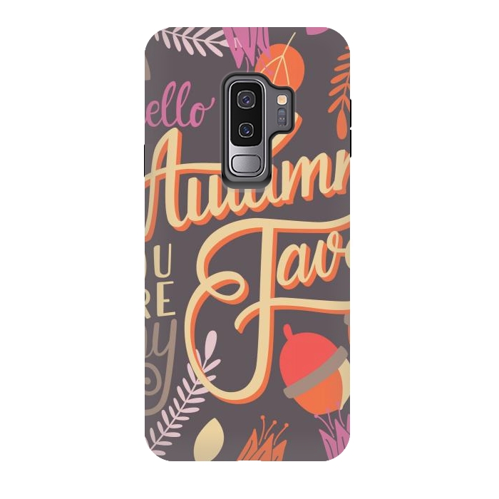Galaxy S9 plus StrongFit Autumn, you are my fave, 002 by Jelena Obradovic