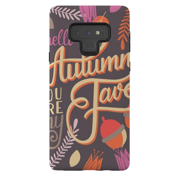 Galaxy Note 9 StrongFit Autumn, you are my fave, 002 by Jelena Obradovic