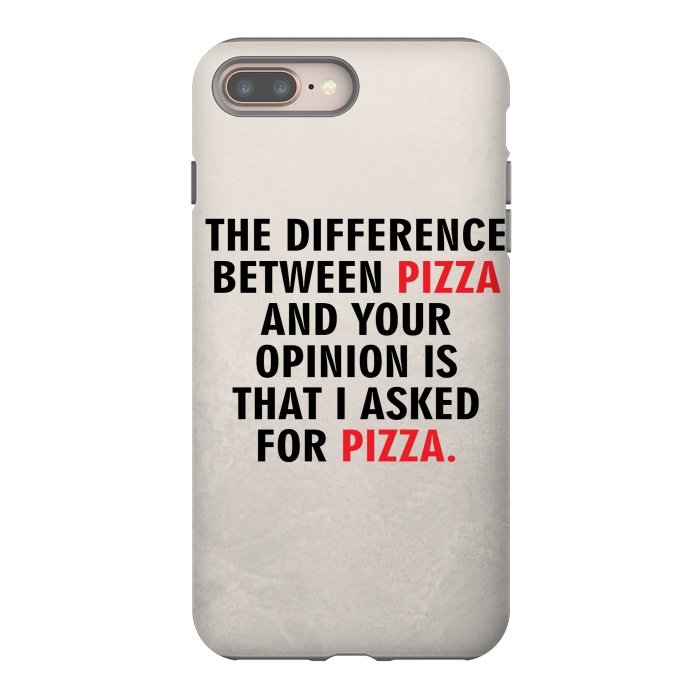 iPhone 7 plus StrongFit I ASKED FOR PIZZA by MALLIKA
