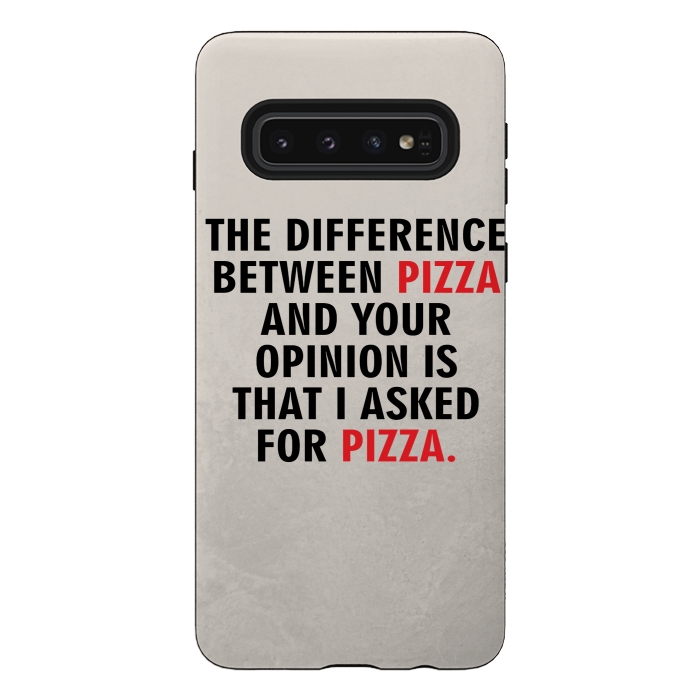Galaxy S10 StrongFit I ASKED FOR PIZZA by MALLIKA