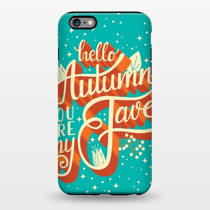 iPhone 6/6s plus StrongFit Autumn, you are my fave, 005 by Jelena Obradovic