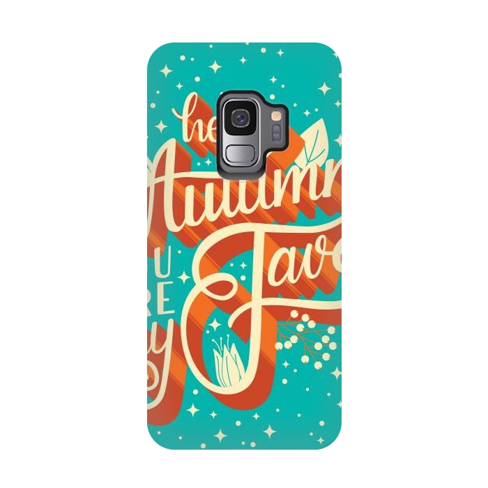 Galaxy S9 StrongFit Autumn, you are my fave, 005 by Jelena Obradovic