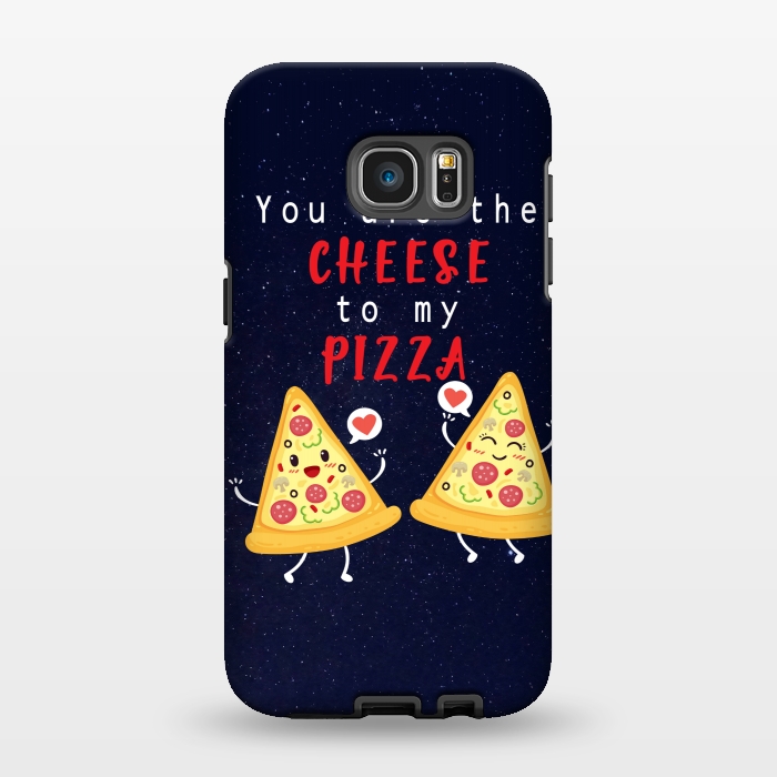 Galaxy S7 EDGE StrongFit YOU ARE THE CHEESE TO MY PIZZA by MALLIKA