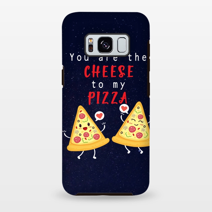 Galaxy S8 plus StrongFit YOU ARE THE CHEESE TO MY PIZZA by MALLIKA
