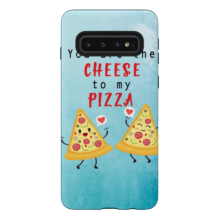 Galaxy S10 StrongFit CHEESE TO MY PIZZA by MALLIKA