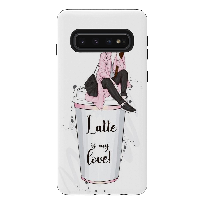 Galaxy S10 StrongFit A Fashionable Woman Loves Latte by ArtsCase