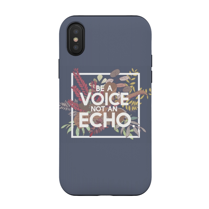 iPhone Xs / X StrongFit Be a voice not an echo by Winston