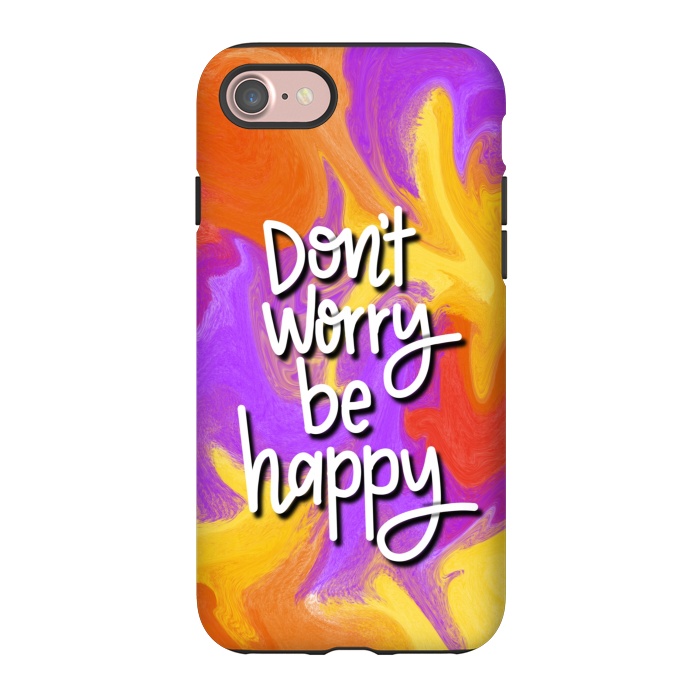 iPhone 7 StrongFit Don´t worry be happy by Silvia Mejia