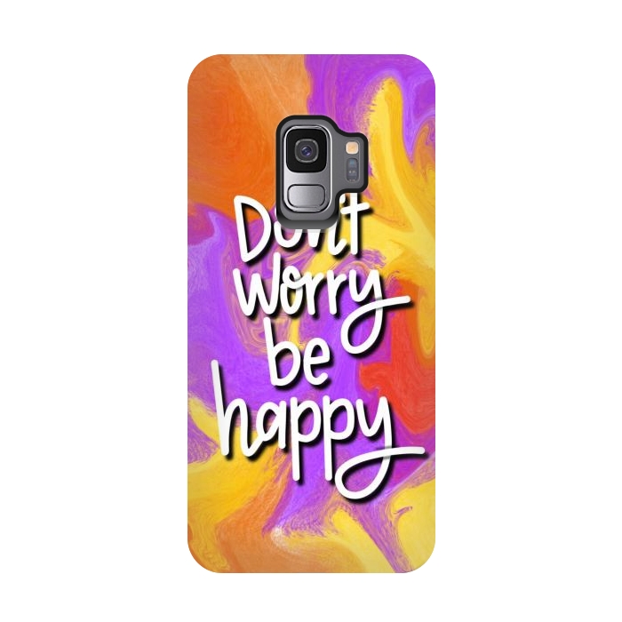 Galaxy S9 StrongFit Don´t worry be happy by Silvia Mejia