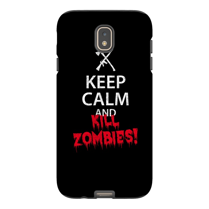 Galaxy J7 StrongFit Keep calm and kill zombies by Mitxel Gonzalez