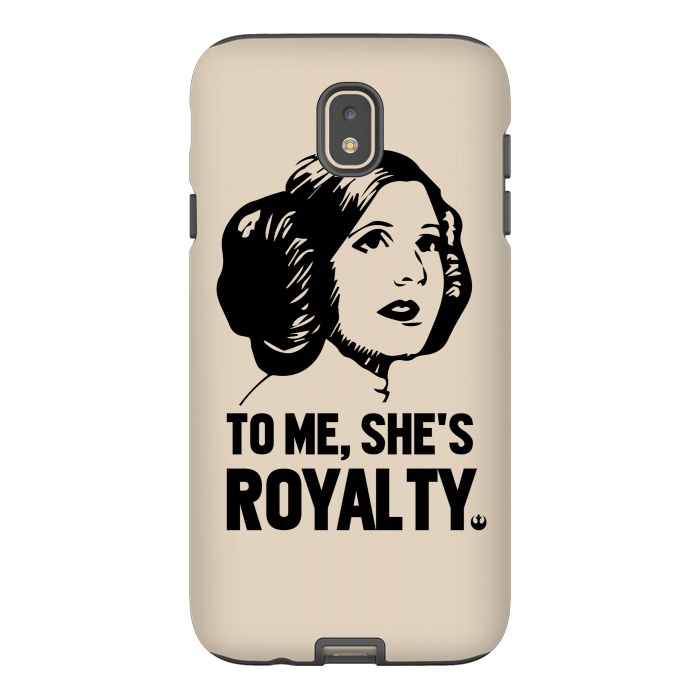 Galaxy J7 StrongFit Princess Leia To Me Shes Royalty by Alisterny