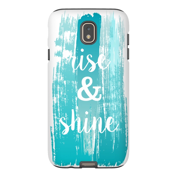 Galaxy J7 StrongFit Rise and shine typography watercolor by Martina