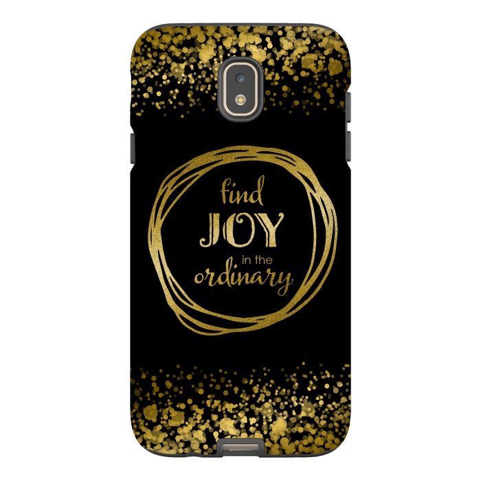 Galaxy J7 StrongFit Joy In The Ordinary by Andrea Haase